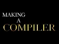Making a compiler Day 1 Compiling expressions