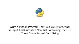 Python That Takes a List of Strings as Input And Outputs a New List Containing The