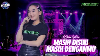 diva hani ft bosse music goliath masih disini masih denganmu live music video cover 