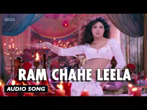 Download MP3 Ram Chahe Leela | Full Audio Song | Goliyon Ki Raasleela Ram-leela