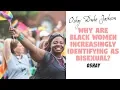 Why Are Black Women Increasingly Identifying as Bisexual