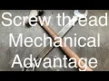 Millwright Exam Prep Level 1 screw thread Mechanical advantage