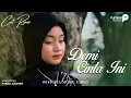 Cut Rani - Demi Cinta Ini (Official Music Video)