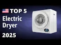 TOP 5 Best Electric Dryer 2025