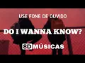 Download Lagu Arctic Monkeys - DO I WANNA KNOW?  (8D AUDIO)