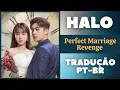 Download Lagu HALO - Son Yerim | Perfect Marriage Revenge OST Part 1 (TRADUÇÃO)