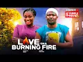 Download Lagu LOVE ON A BURNING FIRE -ZUBBY MICHAEL, SHARON IFEDI - 2025 EXCLUSIVE NOLLYWOOD MOVIE Download Lagu LOVE ON A BURNING FIRE -ZUBBY MICHAEL, SHARON IFEDI - 2025 EXCLUSIVE NOLLYWOOD MOVIE