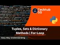 Python Tuples Sets Dictionary for loop Explained Day 6 - Python for Beginners