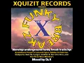 Download Lagu DJ X - Funky Breakz Vol. 1 [FULL MIX]