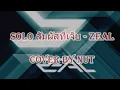 Winner Cover Solo สัมผัสที่เจ็บ - Zeal  By Nut