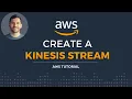 Create a data stream on AWS w Kinesis