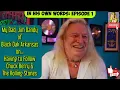 My Dad Jim Dandy of Black Oak Arkansas On Having to Follow Chuck Berry The Rolling Stones