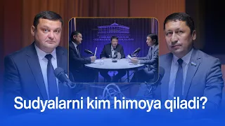 Sudyalarni kim himoya qiladi? | Parlament FM