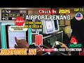 Download Lagu Begini aturan 2025 Check In di Airport Penang Naik Bus 102,401,401E , day 15