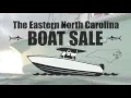 Eastern NC Boat Sale - February 26-28 2016