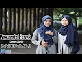 Lirik Nasamatu Hawak Cover Risa \u0026 Nisa | AN NUR OFFICIAL