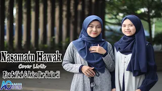 lirik nasamatu hawak cover risa u0026 nisa an nur official