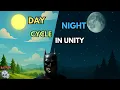 How to Make a Day and Night Cycle in Unity Easy Tutorial