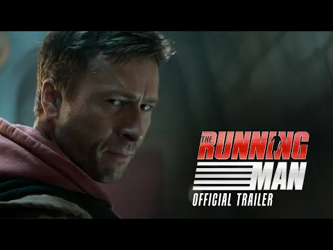 Video Thumbnail: The Running Man | Official Trailer (2025 Movie) - Edgar Wright, Glen Powell