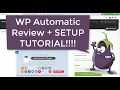 ValvePress WP Automatic Plugin Review Setup Tutorial - Automated Wordpress Blogging