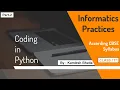 Coding in Python informatics practices single line and multiline Comment in Python IP Class 11