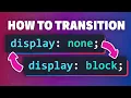 Transition to and from display none