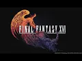 Final Fantasy XVI OST - World Map
