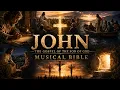 The Book of John Musical Bible Series BSB