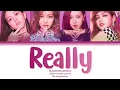 BLACKPINK - 'REALLY' LYRICS (Color Coded) 