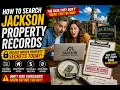 How to search Jackson property records