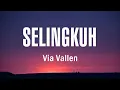 Download Lagu Via Vallen - Selingkuh - Lyrics