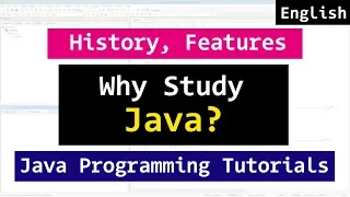 Introduction to Java Programming Its History Why Study it Tutorials