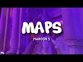 Maps - Maroon 5