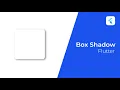 Flutter Tutorial How to Add Stunning Box Shadows to Containers