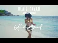 Download Lagu Blaiz Fayah x Dj Fasta x Dopeman - U'r Bad (Official Video)