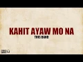 Download Lagu This Band - Kahit Ayaw Mo Na (Lyrics)