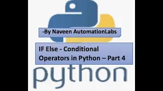 IF Else - Conditional Operators in Python