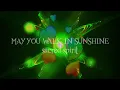 Sacred Spirit - May You Walk In Sunshine (LYRICS)