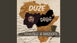 duze feat wizkid 