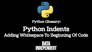 Python Glossary Indentation