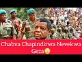 Download Lagu Chabva Chapindirwa Neve Kwa Geza😳