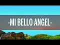Natanael Cano - Mi Bello Angel (Letra/Lyrics)  1 Hour Version