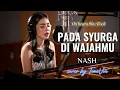 Lagu Pada Syurga Di Wajahmu - Nash | Versi Slow Rock Orkestra Tribute (Cover by TuneVia) 