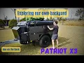 Camping In Our Own Backyard - Patriot X3 Tour