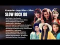 Download Lagu Artis JK Kupulan Lagu 80an 90an | Full Album Slow Rock 88 #Helen #Heidy #Ria #Lydia #Meriam #Dian