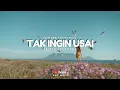 Download Lagu TAK INGIN USAI - KEISYA LEVRONKA ( SLOW REMIX WITH LYRICS ) SAD SONG