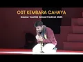 Lagu OST Kembara Cahaya - DTS Festival Versi Ikhwan