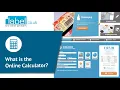 What is the Online Calculator Professional Label Printing for Brands Businesses label co uk