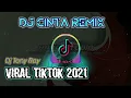 Download Lagu DJ CINTA REMIX  🎧 DJ CINTA TEGARKAN HATIKU VIRAL TIKTOK ( TONY ROY ) TERBARU 2021