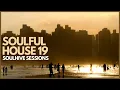 Download Lagu Soulful House Mix 2025, Soulhive Sessions, Vol.19 | Soulful House Music